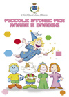 Piccole Storie per Mamme e Bambini